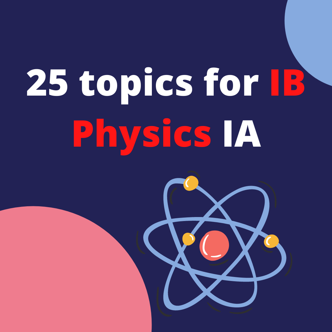 IB PHYSICS IA TOPICS visual data 2